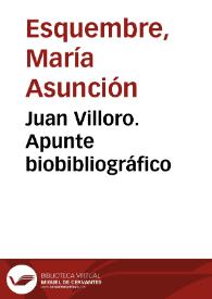 Juan Villoro. Apunte biobibliográfico / María Asunción Esquembre | Biblioteca Virtual Miguel de Cervantes
