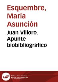 Juan Villoro. Apunte biobibliográfico / María Asunción Esquembre | Biblioteca Virtual Miguel de Cervantes