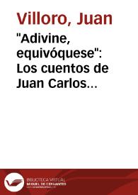 "Adivine, equivóquese": Los cuentos de Juan Carlos Onetti / Juan Villoro | Biblioteca Virtual Miguel de Cervantes