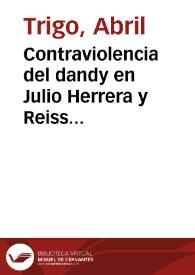 Contraviolencia del dandy en Julio Herrera y Reissig / Abril Trigo | Biblioteca Virtual Miguel de Cervantes