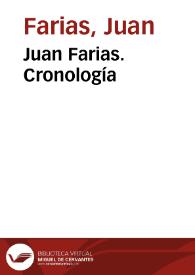 Juan Farias. Cronología / Juan Farias y Lourdes Huanqui | Biblioteca Virtual Miguel de Cervantes
