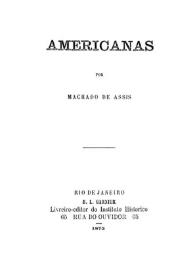 Americanas / por Machado de Assis | Biblioteca Virtual Miguel de Cervantes