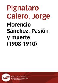 Florencio Sánchez. Pasión y muerte (1908-1910) / Jorge Pignataro Calero | Biblioteca Virtual Miguel de Cervantes