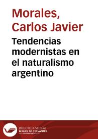 Tendencias modernistas en el naturalismo argentino | Biblioteca Virtual Miguel de Cervantes