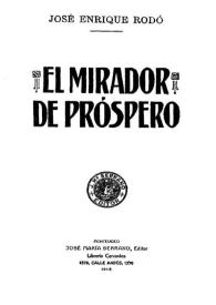El mirador de Próspero / José Enrique Rodó | Biblioteca Virtual Miguel de Cervantes