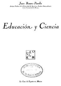 Educación y ciencia : (1915-1939) / Juan Roura-Perella | Biblioteca Virtual Miguel de Cervantes