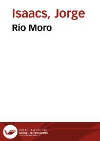 Río Moro | Biblioteca Virtual Miguel de Cervantes