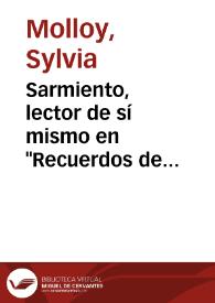 Sarmiento, lector de sí mismo en "Recuerdos de provincia" | Biblioteca Virtual Miguel de Cervantes