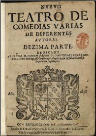 Nueuo teatro de comedias varias de diferentes autores : dezima parte ... | Biblioteca Virtual Miguel de Cervantes