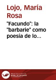 "Facundo": la "barbarie" como poesía de lo original/originario | Biblioteca Virtual Miguel de Cervantes