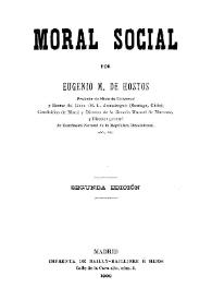 Moral social / Eugenio M. de Hostos | Biblioteca Virtual Miguel de Cervantes