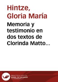 Memoria y testimonio en dos textos de Clorinda Matto de Turner / Dra. Gloria Hintze | Biblioteca Virtual Miguel de Cervantes