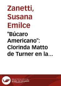 "Búcaro Americano": Clorinda Matto de Turner en la escena femenina porteña / Susana E. Zanetti | Biblioteca Virtual Miguel de Cervantes