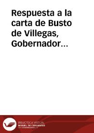 Respuesta a la carta de Busto de Villegas, Gobernador del Arçobispado de Toledo, sobre la venta de los vasallos y jurisdicción eclesiástica | Biblioteca Virtual Miguel de Cervantes