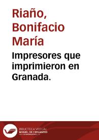 Impresores que imprimieron en Granada. | Biblioteca Virtual Miguel de Cervantes