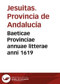 Baeticae Provinciae annuae litterae anni 1619 | Biblioteca Virtual Miguel de Cervantes
