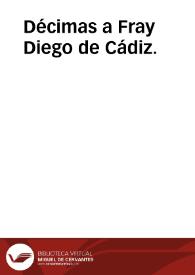 Décimas a Fray Diego de Cádiz. | Biblioteca Virtual Miguel de Cervantes