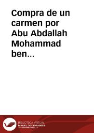 Compra de un carmen por Abu Abdallah Mohammad ben Mohammad Bahtan. | Biblioteca Virtual Miguel de Cervantes
