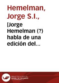[Jorge Hemelman (?) habla de una edición del Tridentino firmada por A. Massarelli]. | Biblioteca Virtual Miguel de Cervantes