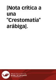 [Nota crítica a una "Crestomatía" arábiga]. | Biblioteca Virtual Miguel de Cervantes