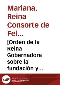 [Orden de la Reina Gobernadora sobre la fundación y patronato de dos cátedras de teología en la Universidad de Salamanca ... Madrid, 10 de enero de 1668] | Biblioteca Virtual Miguel de Cervantes