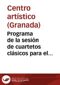 Programa de la sesión de cuartetos clásicos para el domingo 20 de marzo de 1892 | Biblioteca Virtual Miguel de Cervantes