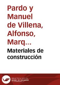 Materiales de construcción / por D. Manuel Pardo...; Atlas | Biblioteca Virtual Miguel de Cervantes