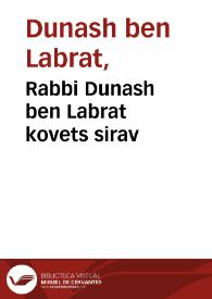 Rabbi Dunash ben Labrat kovets sirav | Biblioteca Virtual Miguel de Cervantes