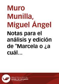 Notas para el análisis y edición de "Marcela o ¿a cuál de los tres?" | Biblioteca Virtual Miguel de Cervantes