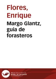 Margo Glantz, guía de forasteros | Biblioteca Virtual Miguel de Cervantes