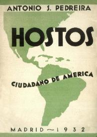 Hostos: ciudadano de América / Antonio S. Pedreira | Biblioteca Virtual Miguel de Cervantes