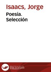Poesía. Selección / Jorge Isaacs; edición de Ana Chouciño | Biblioteca Virtual Miguel de Cervantes