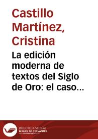 La edición moderna de textos del Siglo de Oro: el caso de "El pastor de Fílida" | Biblioteca Virtual Miguel de Cervantes