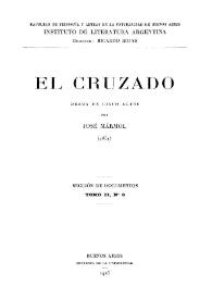 El cruzado : drama en cinco actos / José Mármol | Biblioteca Virtual Miguel de Cervantes