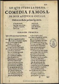 Lo que puede la porfia ... / de don Antonio Coello | Biblioteca Virtual Miguel de Cervantes