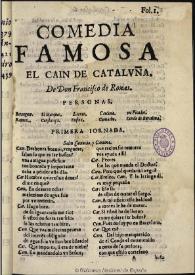 El Cain de Cataluña / de Don Francisco de Roxas | Biblioteca Virtual Miguel de Cervantes