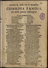 Contra el amor no ay engaños / de don Diego Enriquez | Biblioteca Virtual Miguel de Cervantes