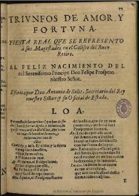 Triunfos de amor y fortuna [1660] / escrita por don Antonio de Solis | Biblioteca Virtual Miguel de Cervantes