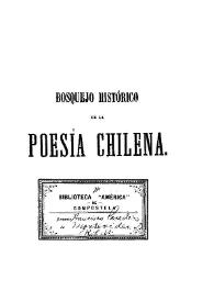 Bosquejo histórico de la poesía chilena / escrito por Adolfo Valderrama | Biblioteca Virtual Miguel de Cervantes