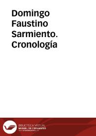Domingo Faustino Sarmiento. Cronología / Virginia Gil Amate | Biblioteca Virtual Miguel de Cervantes