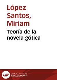 Teoría de la novela gótica | Biblioteca Virtual Miguel de Cervantes