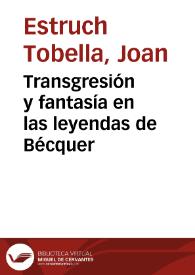 Transgresión y fantasía en las leyendas de Bécquer | Biblioteca Virtual Miguel de Cervantes