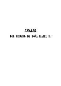 Anales del reinado de D.ª Isabel II. Tomo 2 / obra póstuma de Don Javier de Burgos | Biblioteca Virtual Miguel de Cervantes
