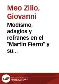 Modismo, adagios y refranes en el "Martín Fierro" y su posible versión al italiano / Giovanni Meo Zilio | Biblioteca Virtual Miguel de Cervantes