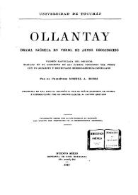 Ollantay : drama kjéchua en verso / de autor desconocido; versión castellana del original hallado en el convento de los padres dominicos del Cuzco con un alfabeto y diccionario hebreo-kjéchua-castellano, por el presbítero Miguel A. Mossi | Biblioteca Virtual Miguel de Cervantes