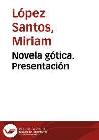 Novela gótica. Presentación | Biblioteca Virtual Miguel de Cervantes