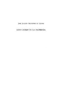 Vida y hechos del famoso caballero Don Catrín de la Fachenda / José Joaquín Fernández de Lizardi | Biblioteca Virtual Miguel de Cervantes
