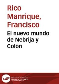 El nuevo mundo de Nebrija y Colón | Biblioteca Virtual Miguel de Cervantes