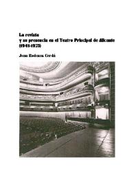 La revista y su presencia en el Teatro Principal de Alicante (1941-1975) / Juan Rodenas Cerdá | Biblioteca Virtual Miguel de Cervantes