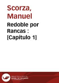 Redoble por Rancas : [Capítulo 1] / Manuel Scorza; ed. lit. de Dunia Gras Miravet | Biblioteca Virtual Miguel de Cervantes